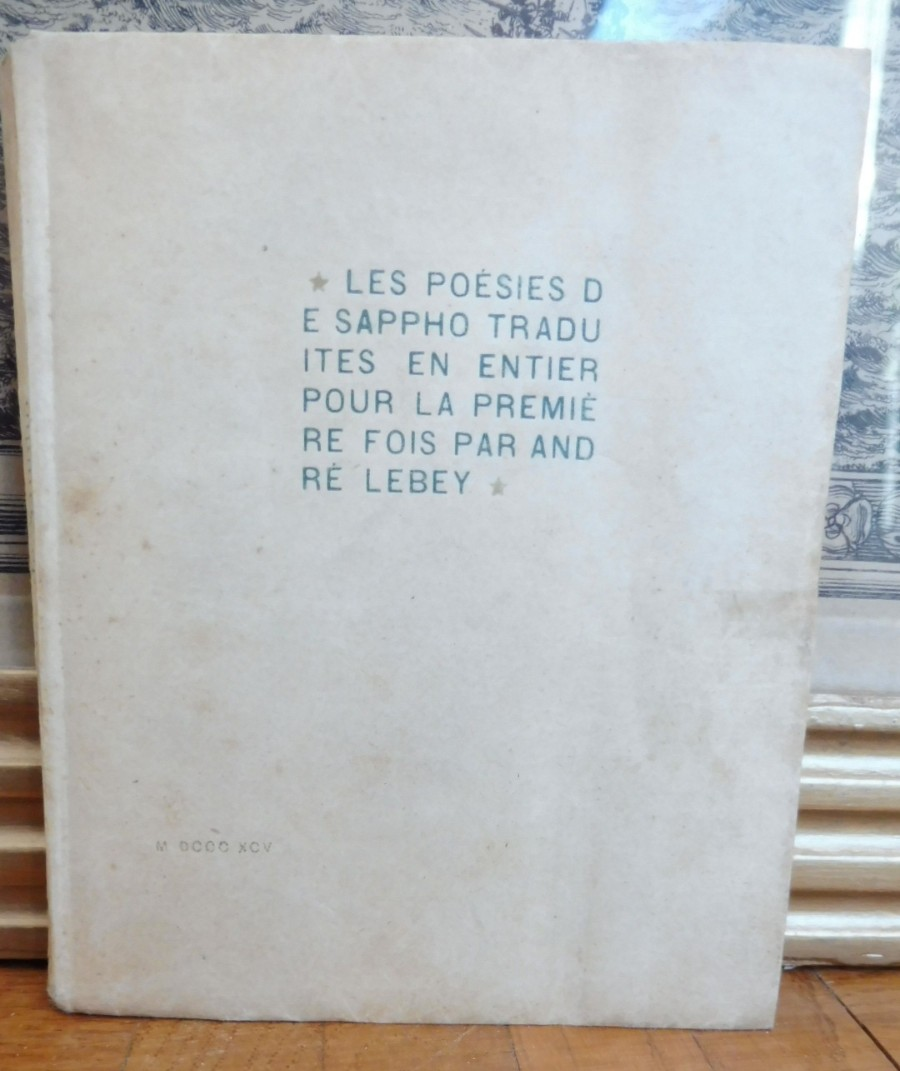 Les Poésies de Sappho (André Lebey) 1895 EO ENVOI