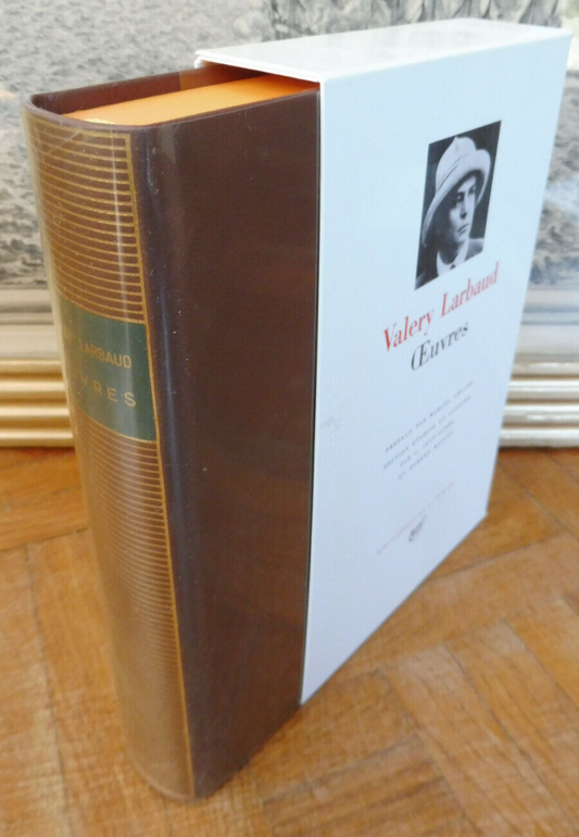 Oeuvres de Valéry Larbaud 1989 PLEIADE TBE