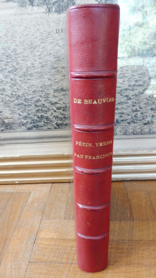 Pékin. Yeddo, San Francisco (Comte De Beauvoir) 1872