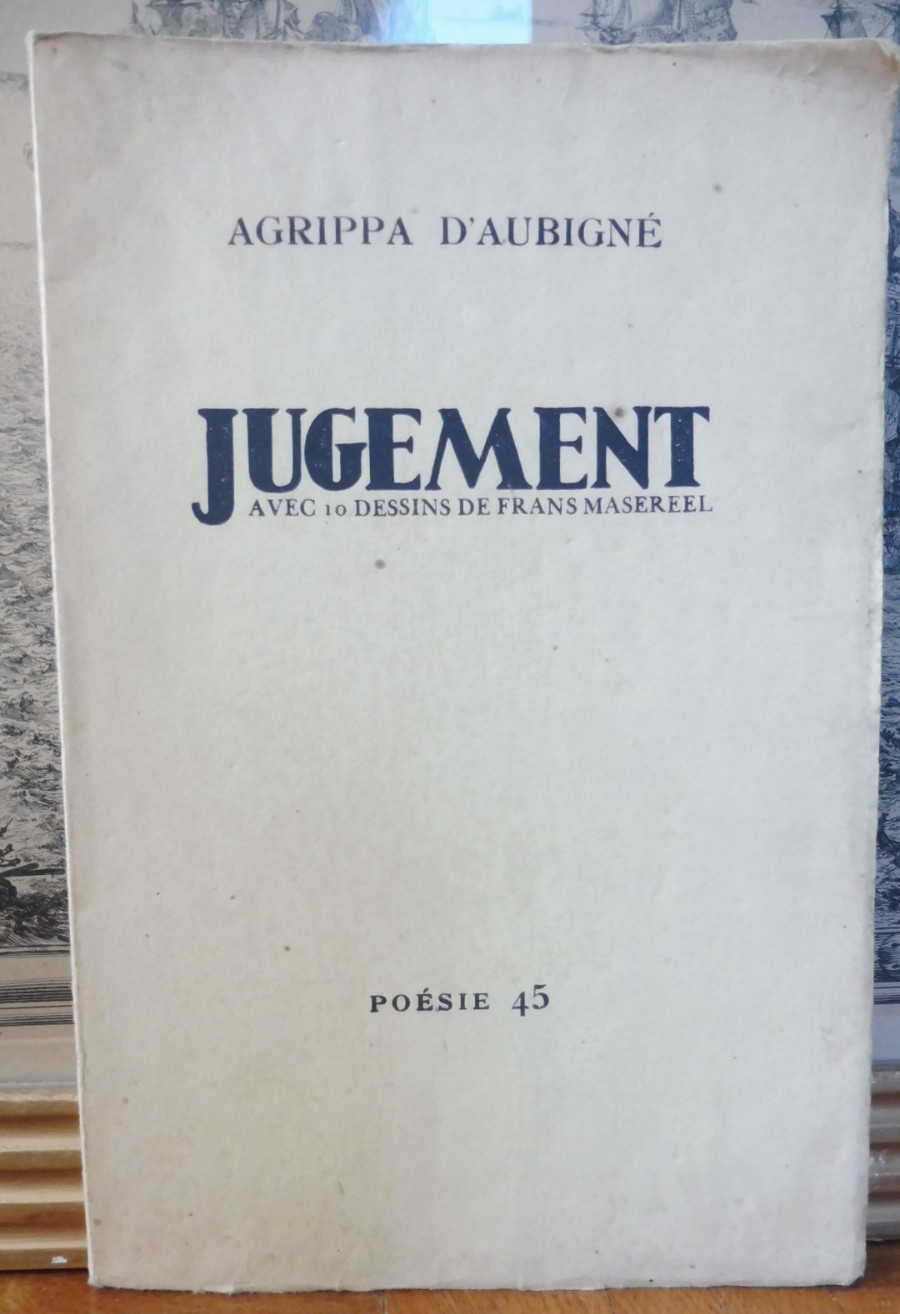 Jugement (Agrippa d'Aubigné) 1945 illus. Masereel