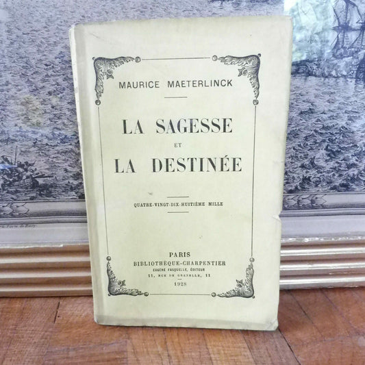 La Sagesse et la destinée (Maeterlinck) 1928
