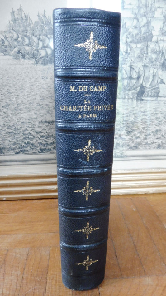 La Charité privée à Paris (Maxime Du Camp) 1885