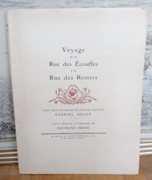 Voyage de la rue des Ecouffes à la rue des Rosiers (R. Hesse) 1923 illus. Belot