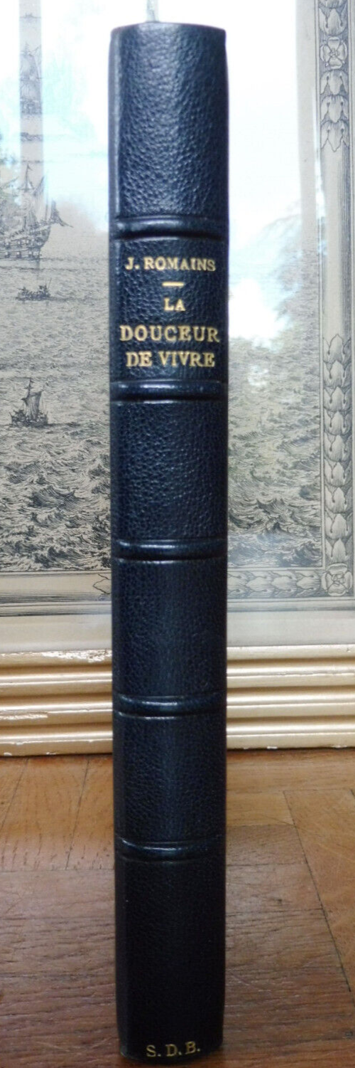 La Douceur de vivre (J. Romains) s.d.