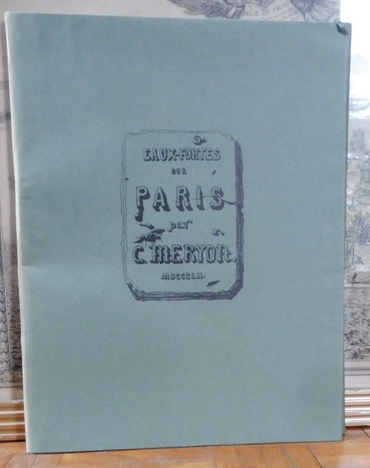 Eaux-fortes sur Paris (C. Meyron) 1969 IN FOLIO