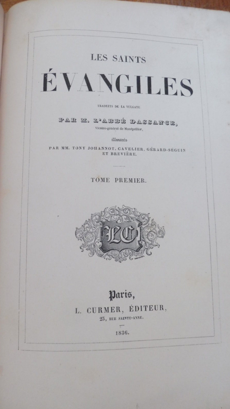 Les Saints Evangiles 1836 2 t. en 1 vol. COMPLET illus. Johannot RELIURE SIMIER