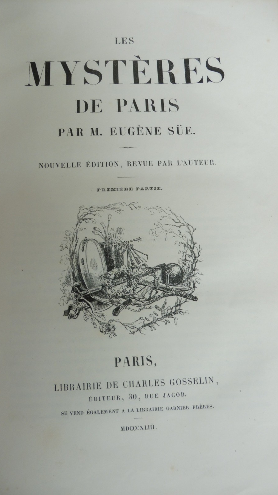 Les Mystères de Paris (Eugène Süe) 1843 4/4