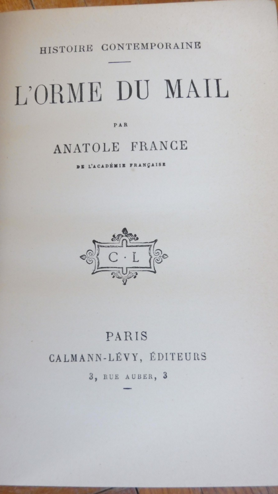 L'Orme du mail (Anatole France) s.d.