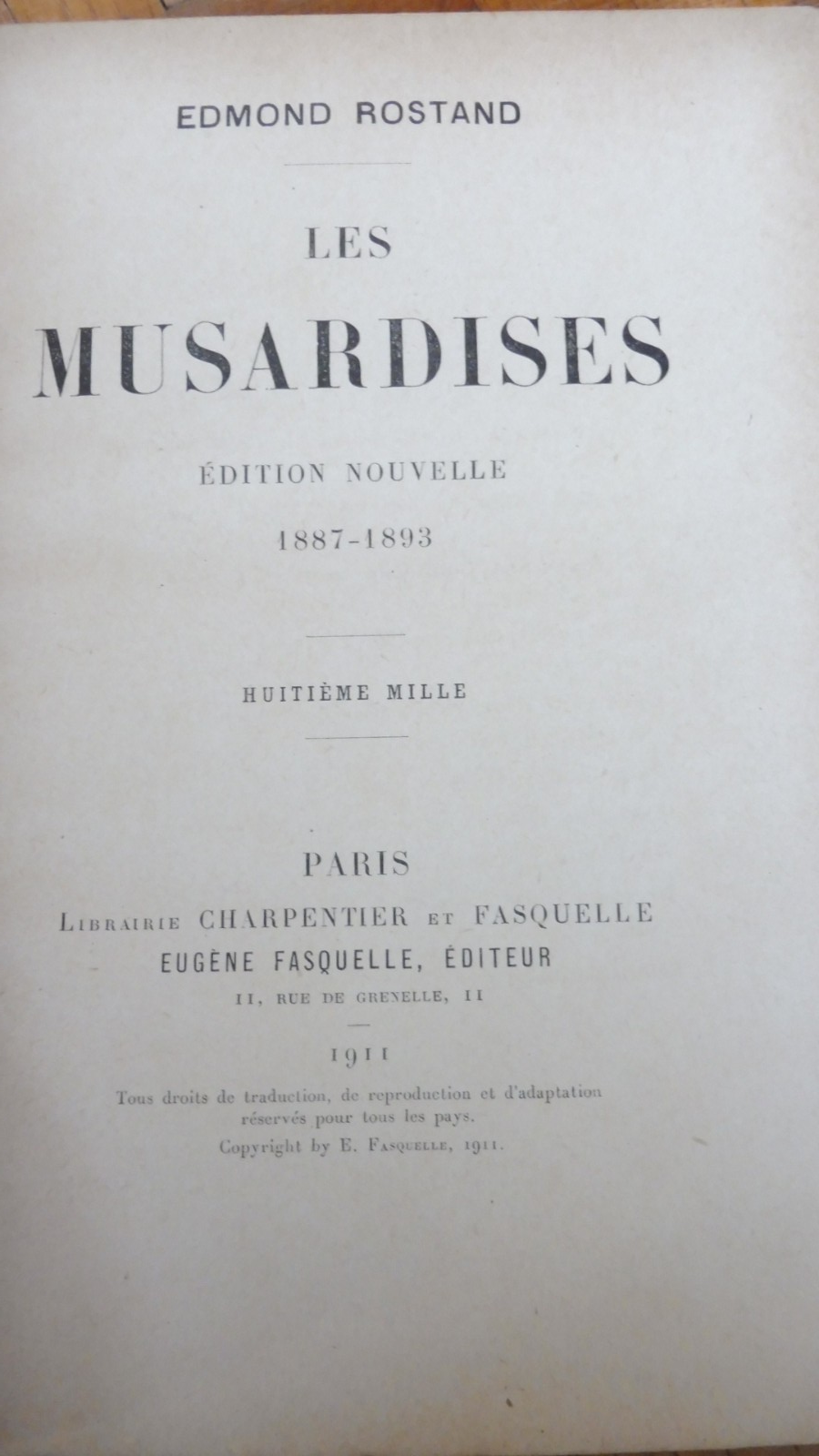 Les Musardises 1887-1893 (Ed. Rostand) 1911