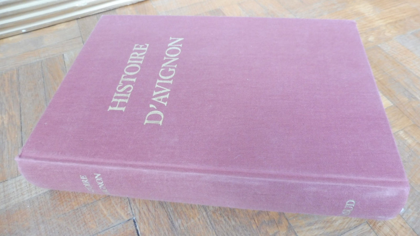Histoire d'Avignon (Gagnière, Granier & alii) 1980