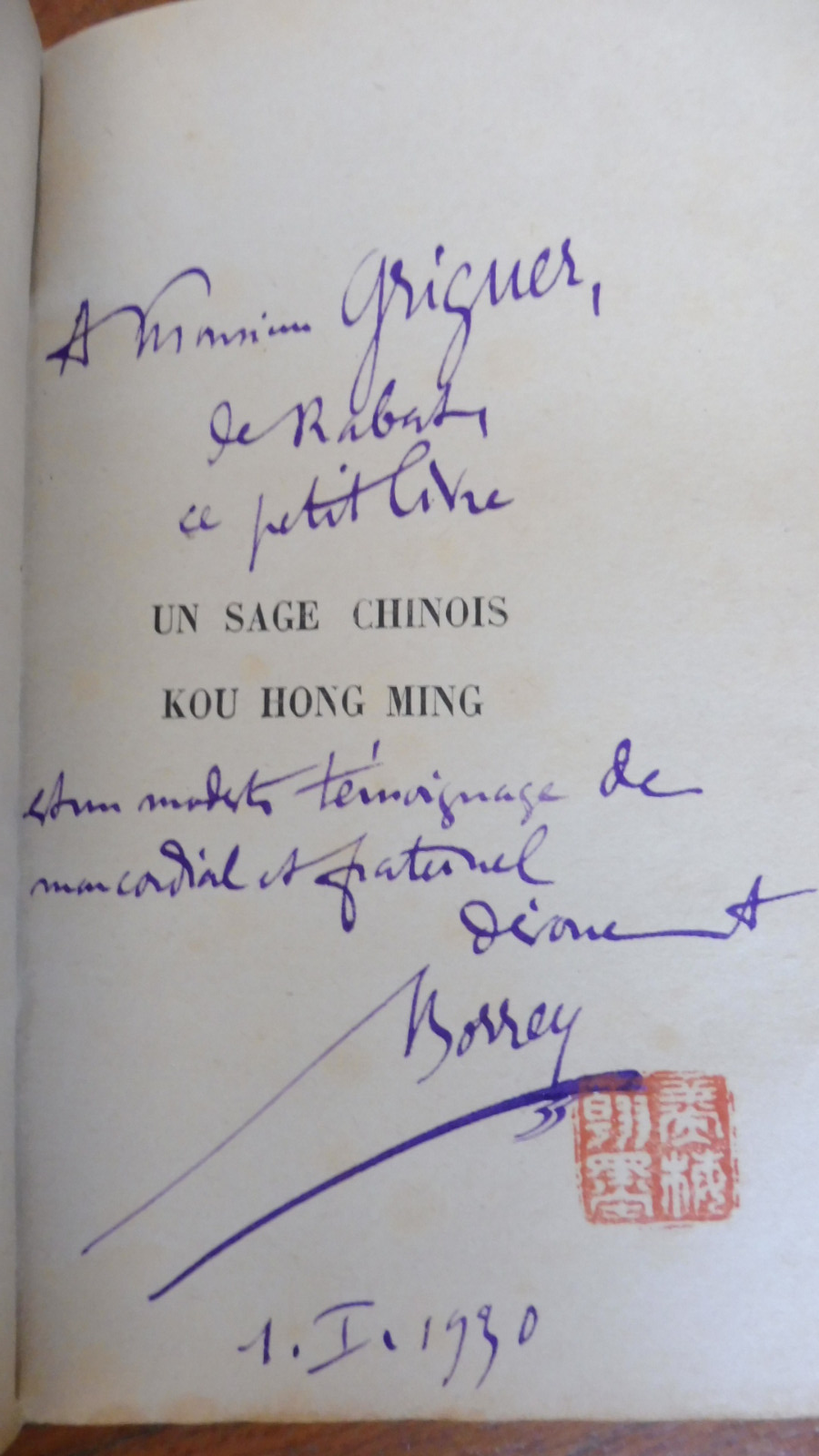 Un sage chinois Kou Hong Ming. Notes biographiques (Francis Borrey) 1930 ENVOI