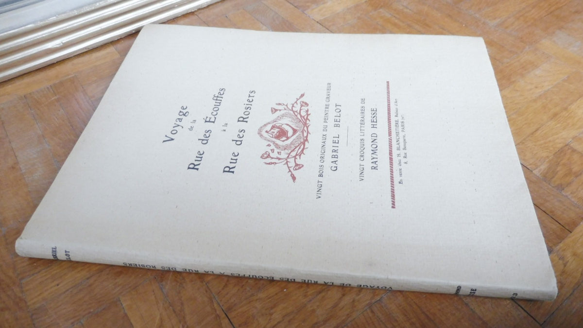 Voyage de la rue des Ecouffes à la rue des Rosiers (R. Hesse) 1923 illus. Belot