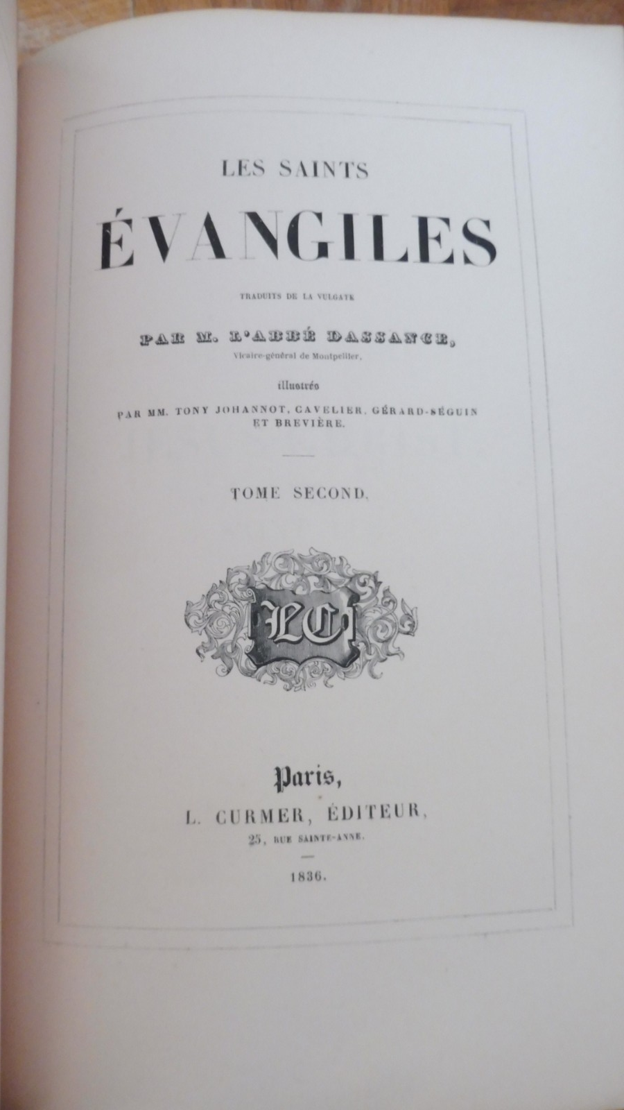 Les Saints Evangiles 1836 2 t. en 1 vol. COMPLET illus. Johannot RELIURE SIMIER