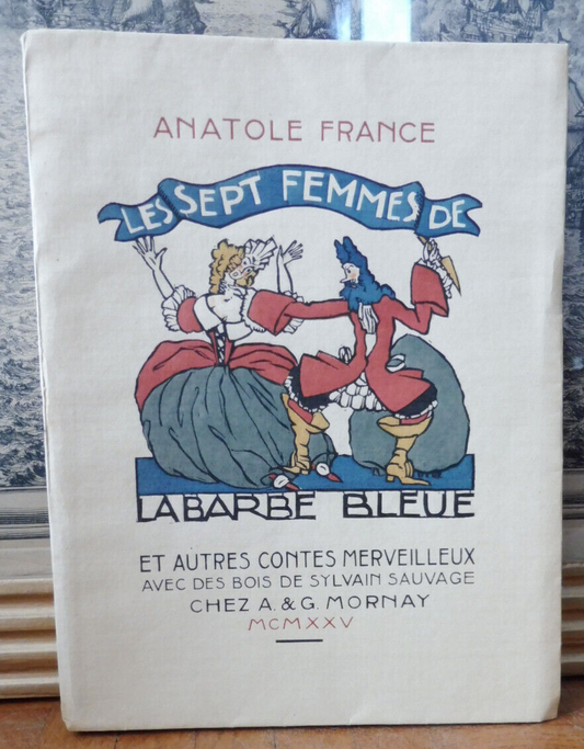 Les Sept femmes de La Barbe Bleue (Anatole France) 1925 illus. Sauvage VELIN