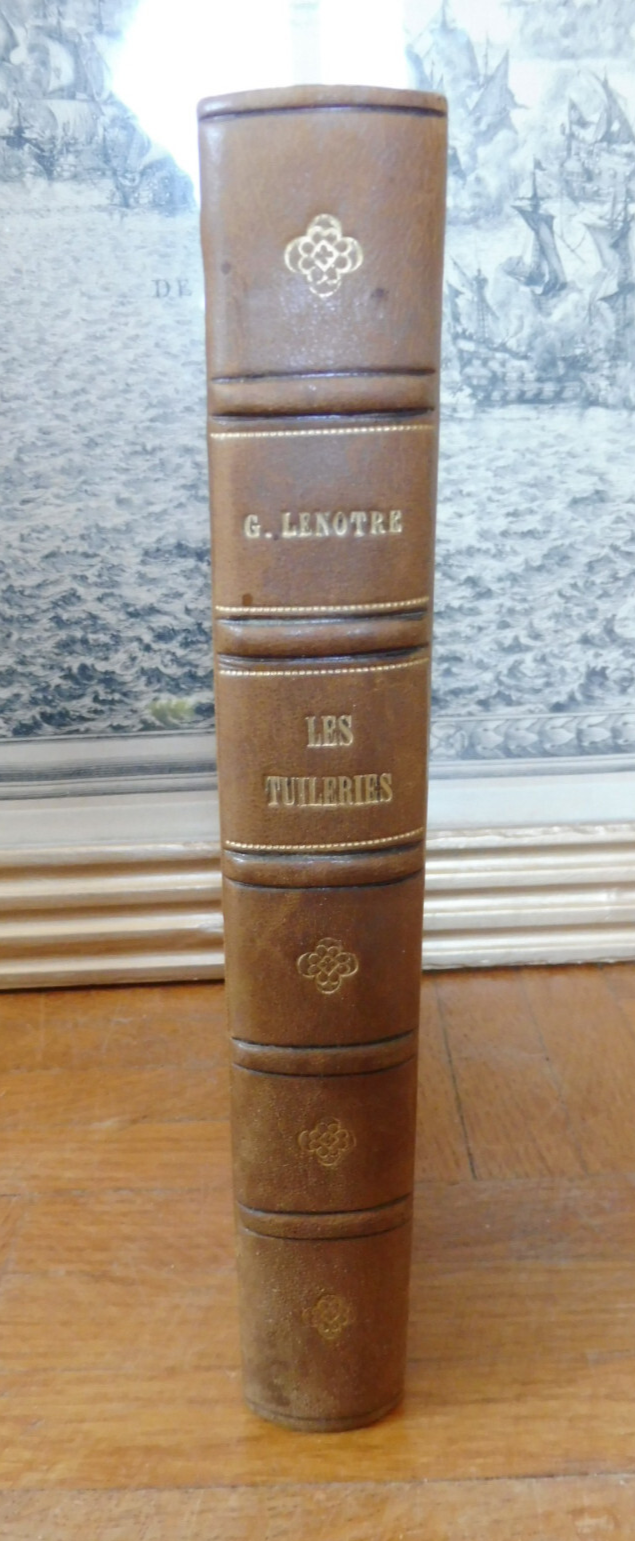 Les Tuileries (Georges Lenotre) 1933