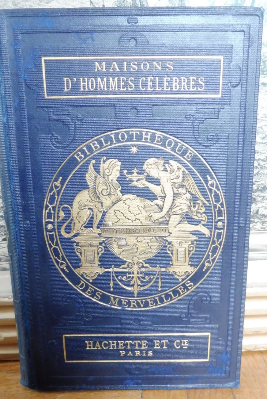 Les Maisons d'hommes célèbres (André Saglio) 1893