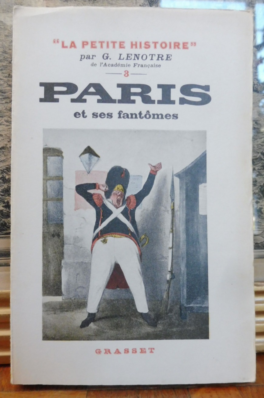 Paris et ses fantômes (G. Lenotre) 1950