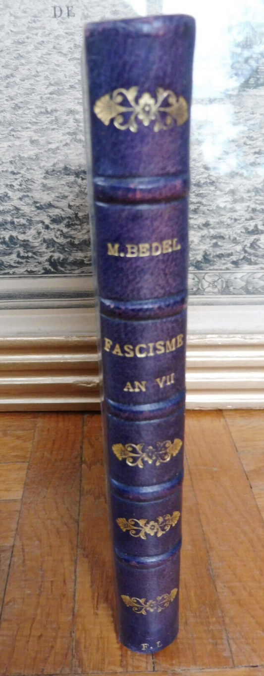 Fascisme, an VI (Maurice Bedel) 1929