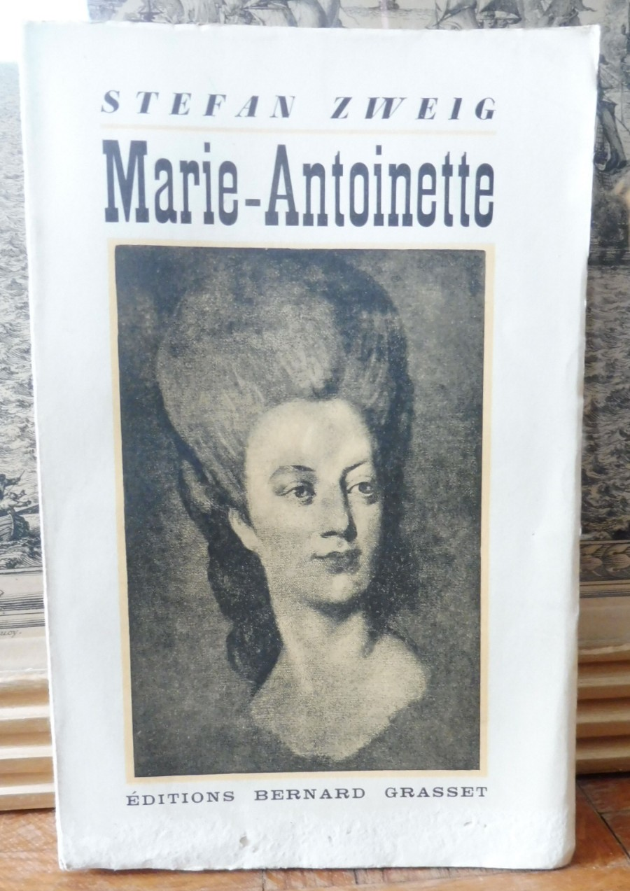 Marie-Antoinette (Stefan Zweig) 1934