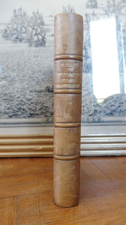 Vie et opinions de Frédéric-Thomas Graindorge (H. Taine) 1913