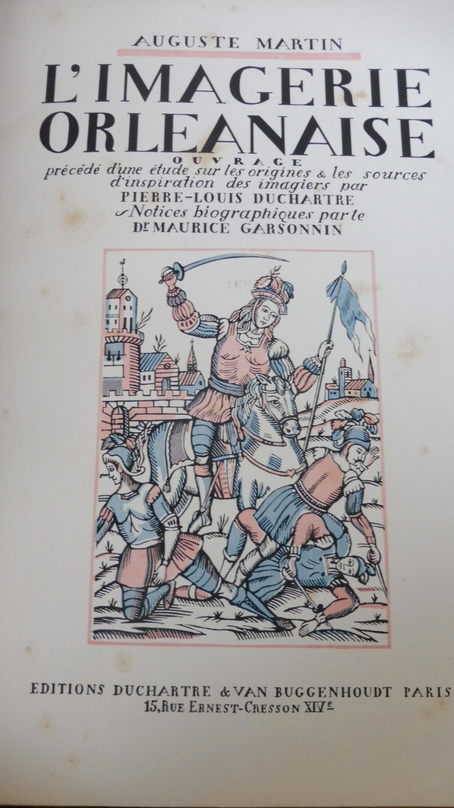 L'Imagerie orléanaise (Auguste Martin) 1928 NUMEROTE