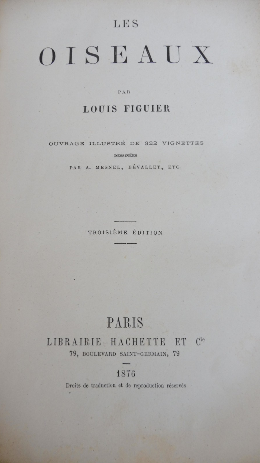 Les Oiseaux (Louis Figuier) 1876