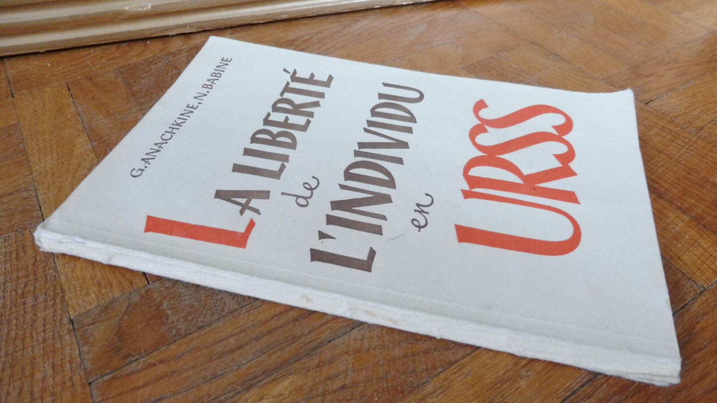 La Liberté de l'individu en URSS (Anachkine & Babine) s.d.