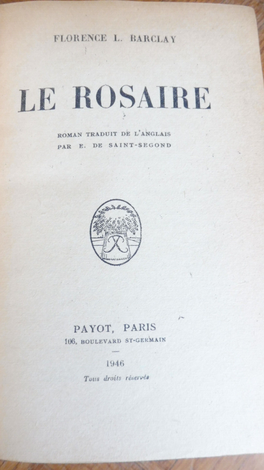Le Rosaire (Florence L. Barclay) 1946