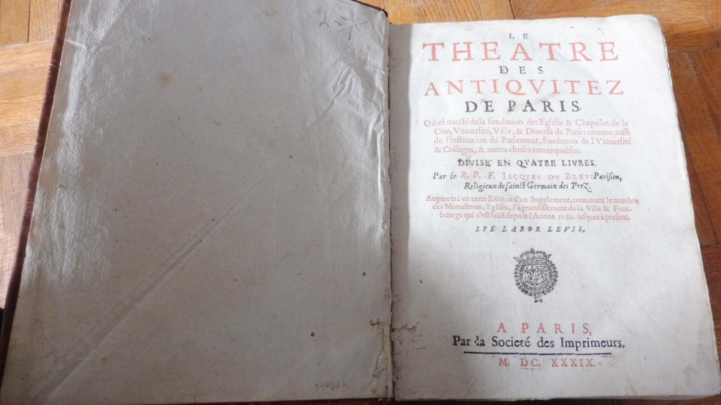 Le Théâtre des antiquités de Paris (Jacques Du Breuil) 1639