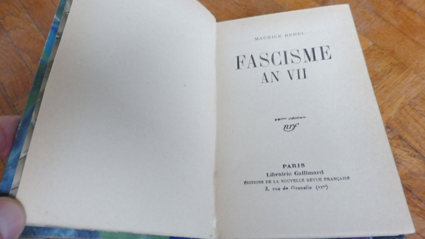 Fascisme, an VI (Maurice Bedel) 1929