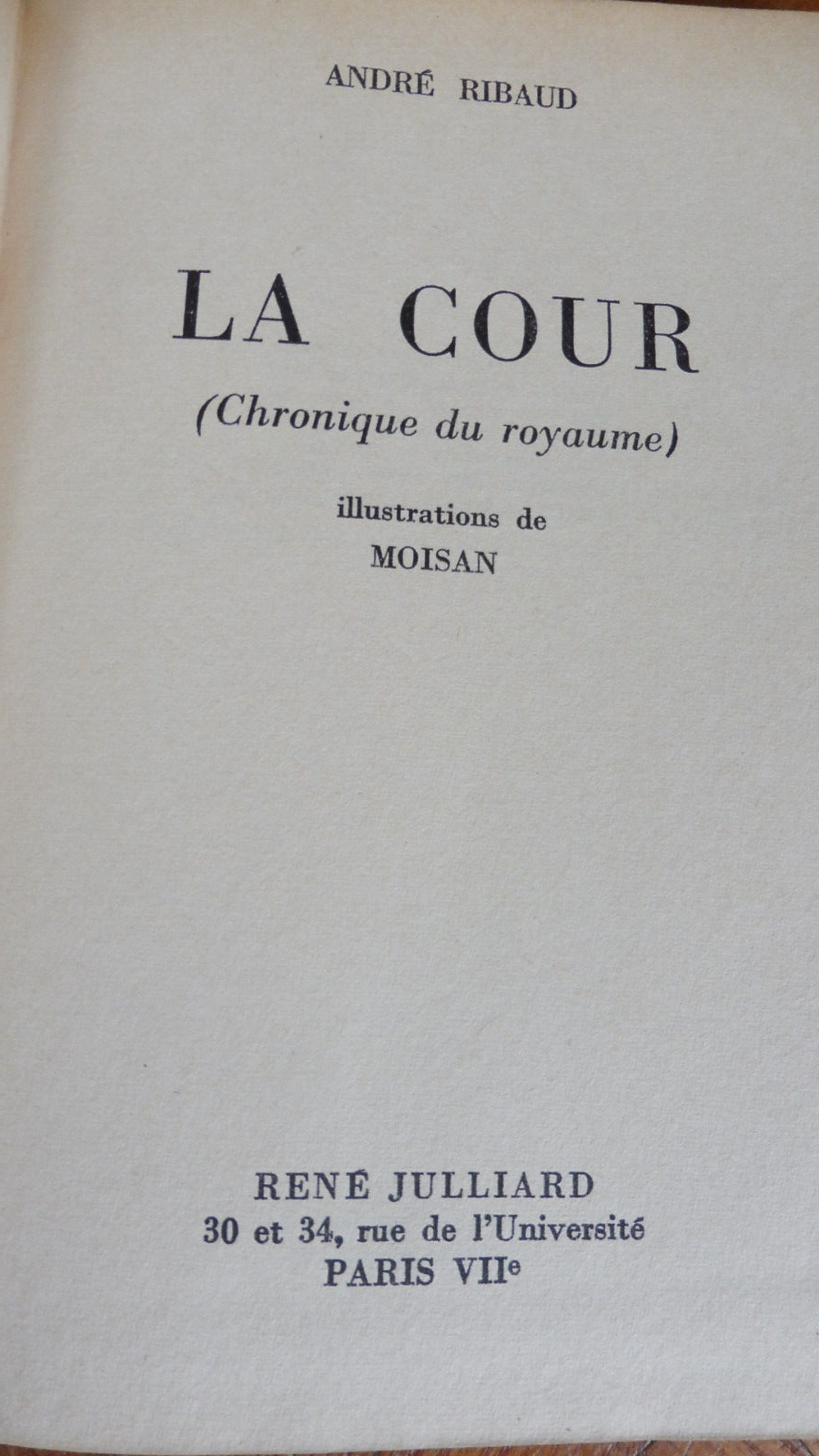 La Cour (A. Ribaud) 1962 illus. Moisan DE GAULLE
