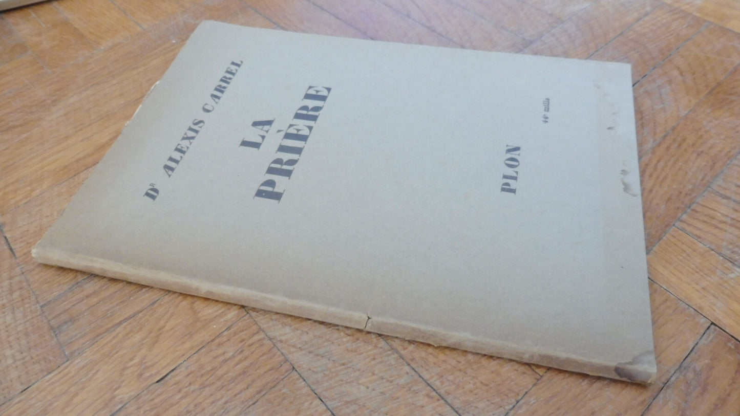 La Prière (Alexis Carrel) 1945