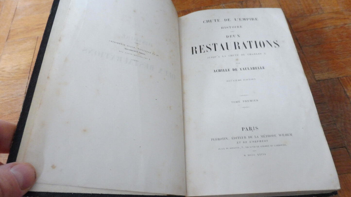 Histoire des deux Restaurations (A. Vaulabelle) 1847 6 vol.