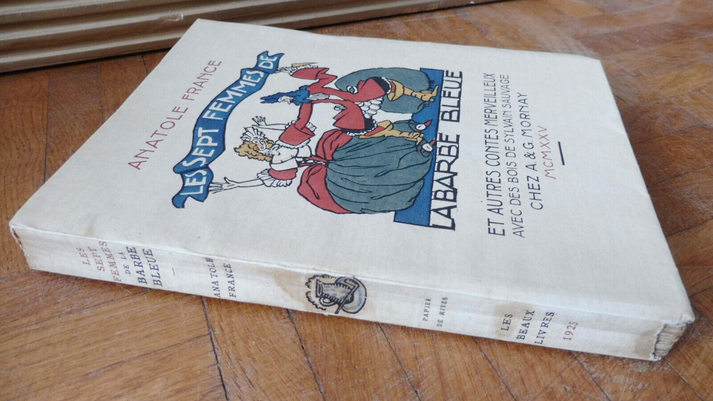 Les Sept femmes de La Barbe Bleue (Anatole France) 1925 illus. Sauvage VELIN