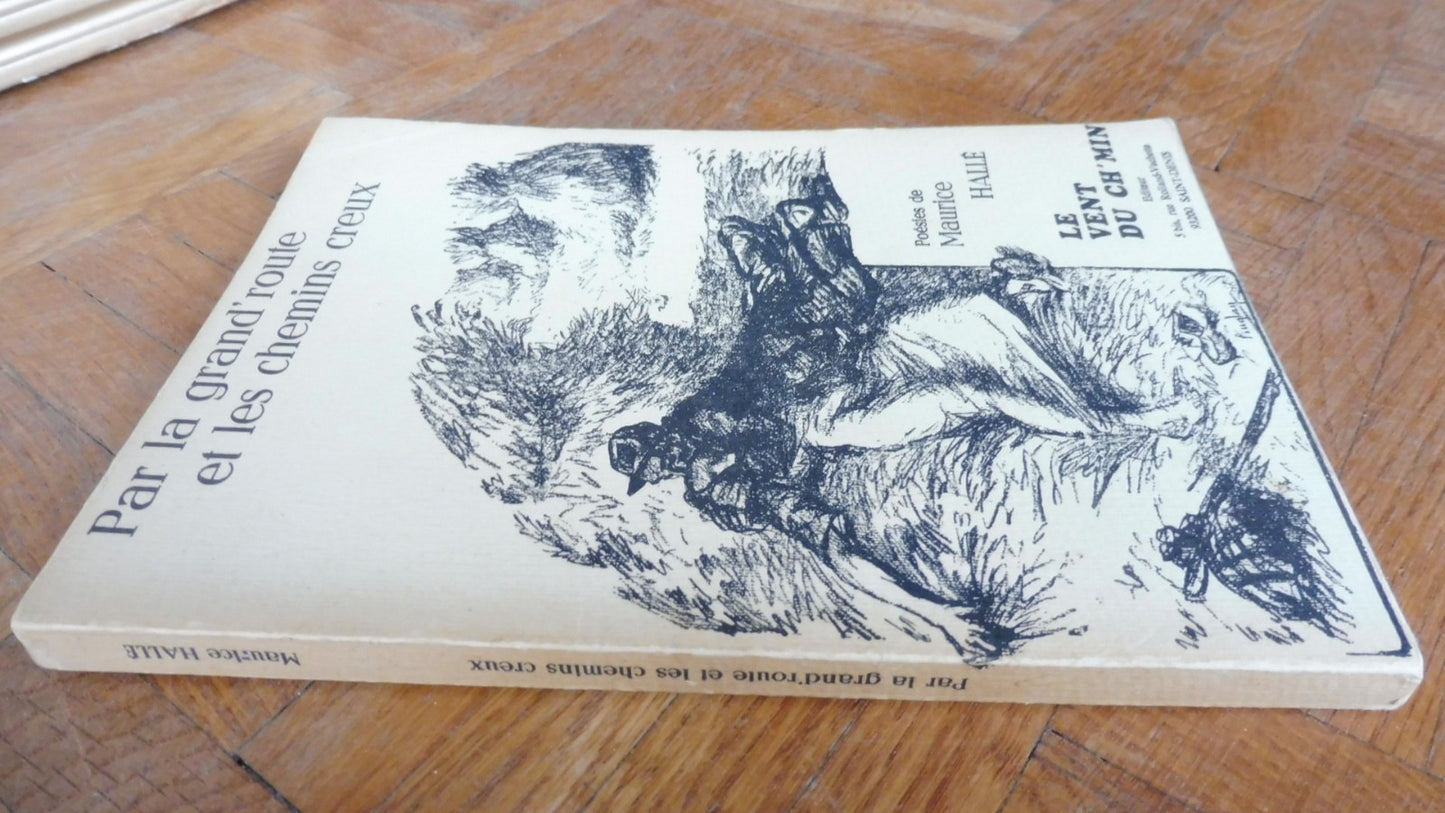 Par la grand'route et les chemin creux (Maurice Hallé) 1978 BEAUCE