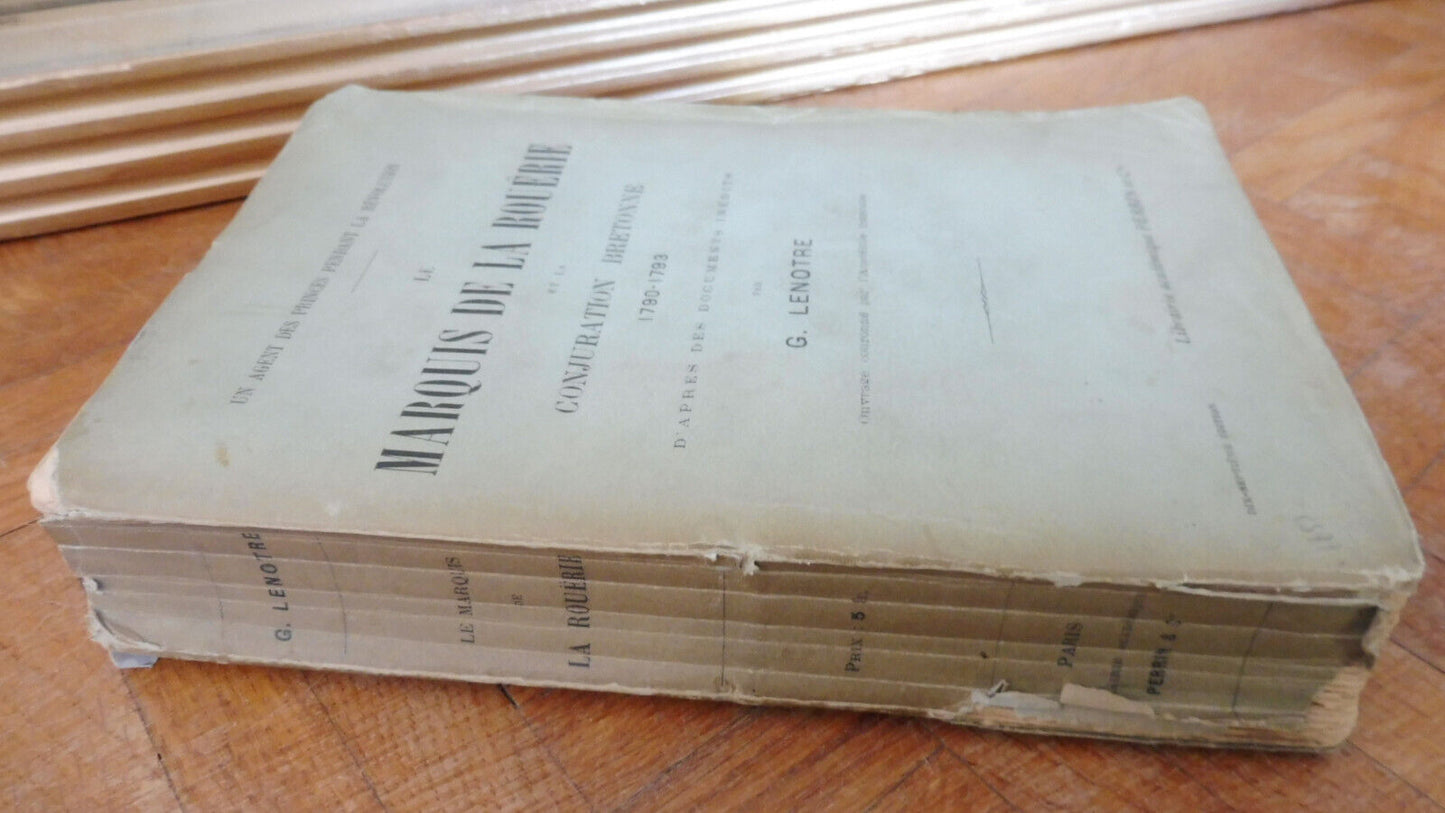 Le marquis de la Rouërie (G. Lenotre) 1912 HISTOIRE BRETAGNE CHOUANERIE