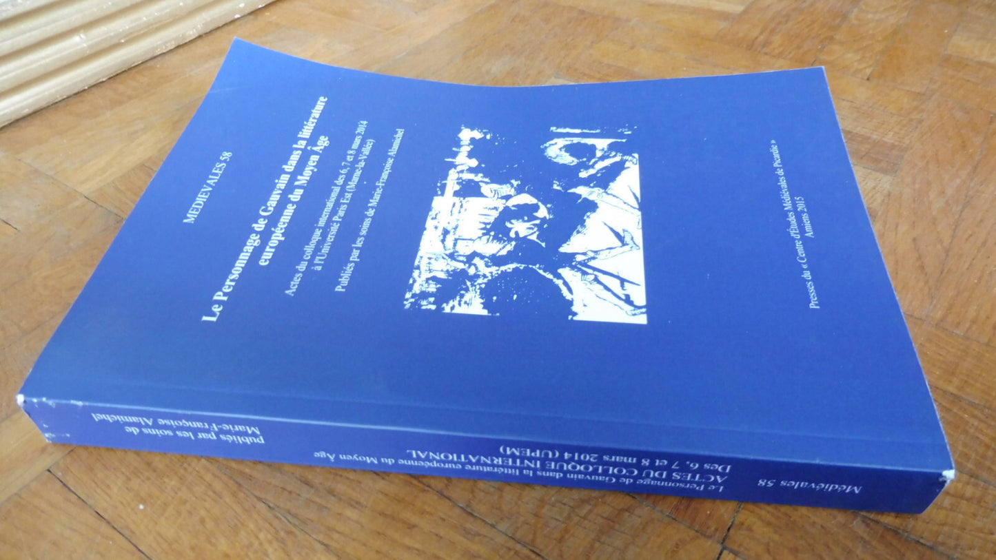 Le Personnage de Gauvain dans la littérature du Moyen Âge (Alamichel dir.) 2015