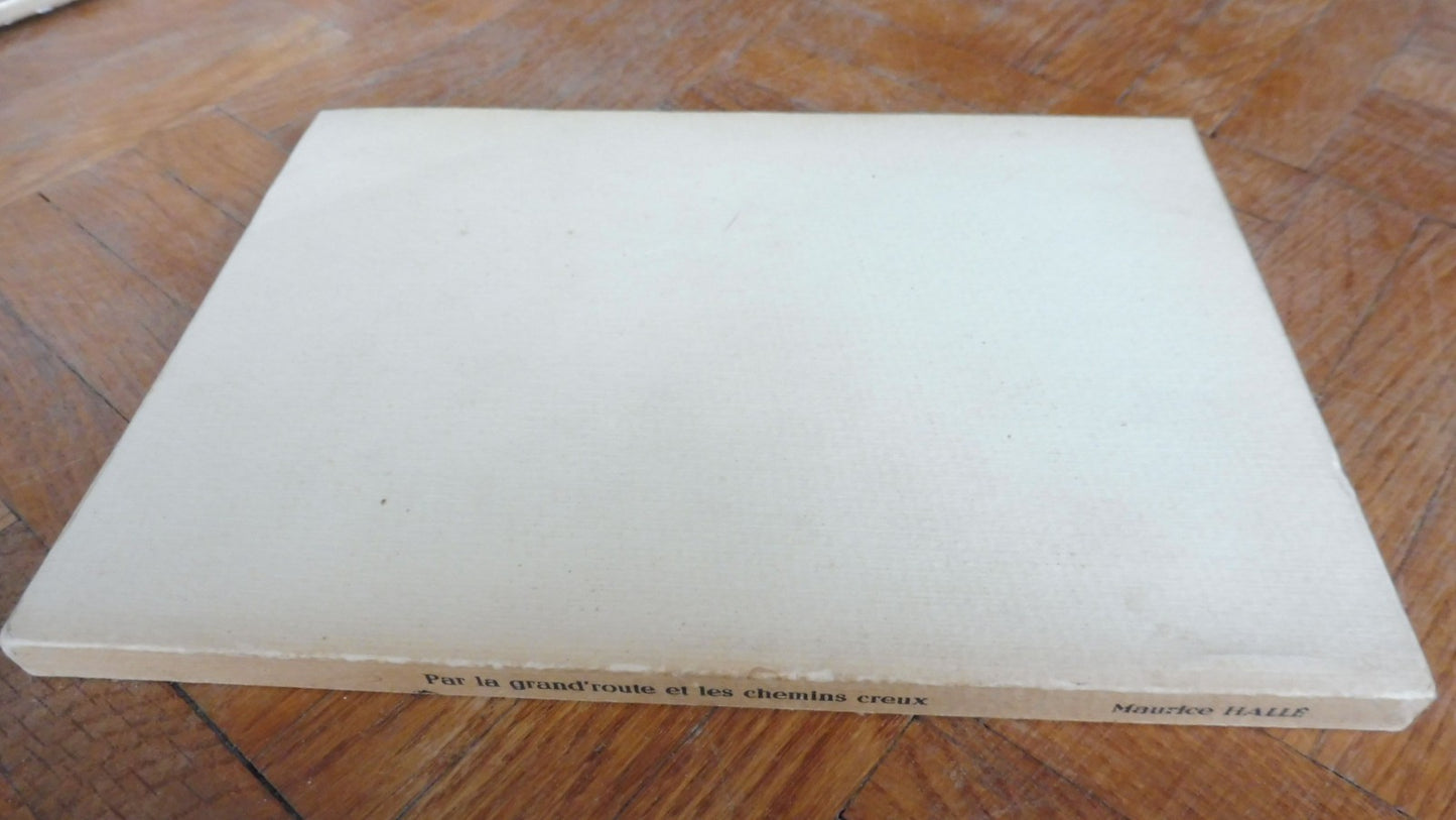 Par la grand'route et les chemin creux (Maurice Hallé) 1978 BEAUCE