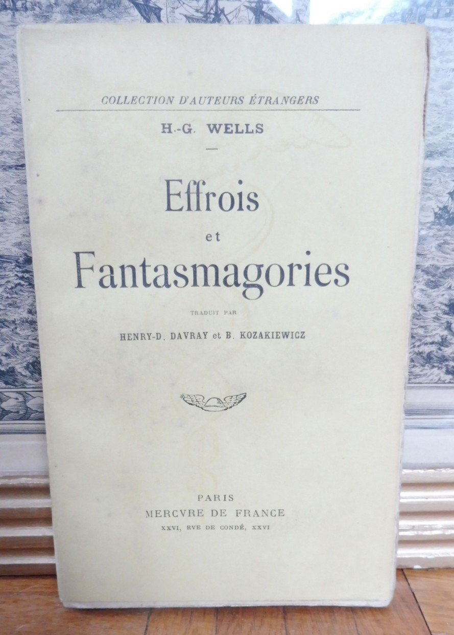 Effrois et fantasmagories (H.-G. Wells) 1911