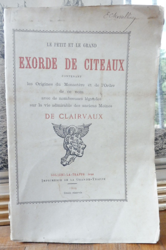 Le Petit et le grand exorde de Citeaux 1884