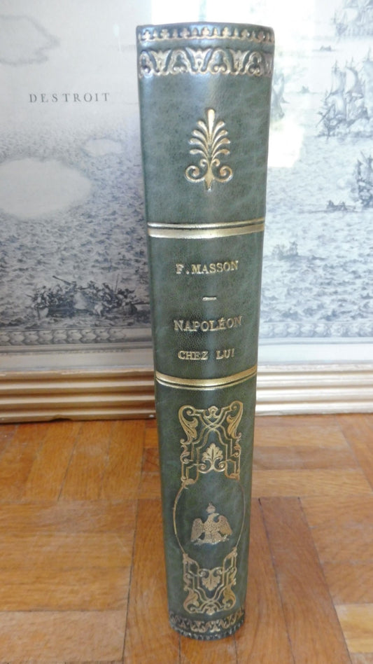 Napoléon chez lui (Frédéric Masson) 1929