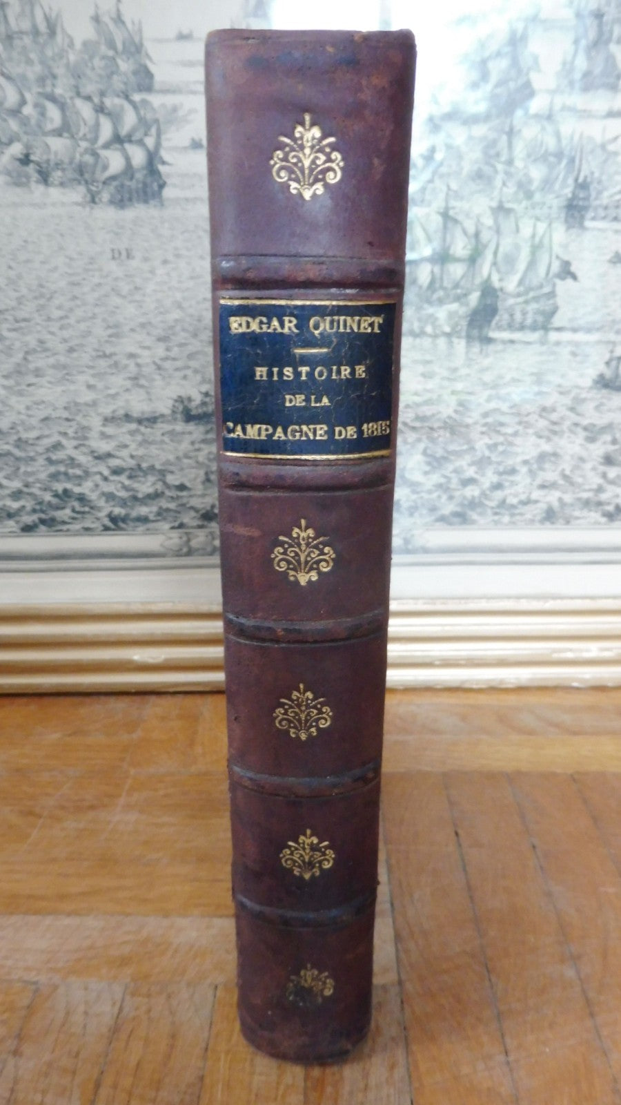 Histoire de la campagne de 1815 (Edgar Quinet) 1862