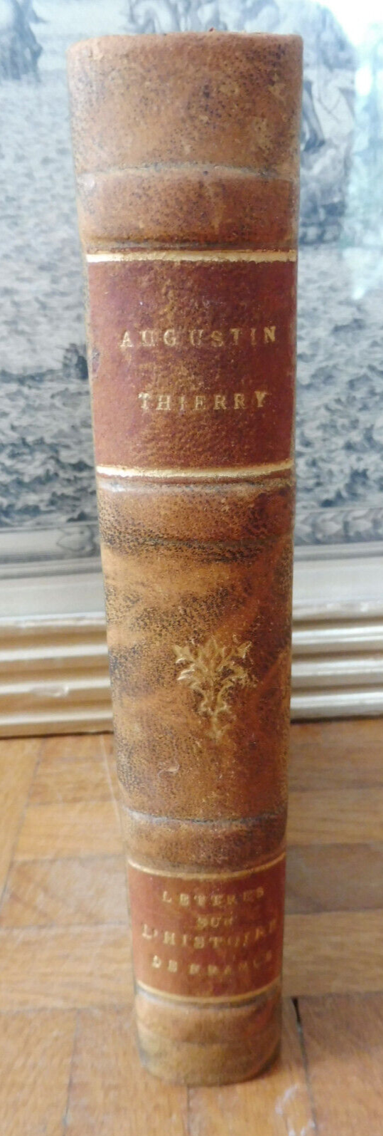 Lettres sur l'histoire de France (Augustin Thierry) s.d.