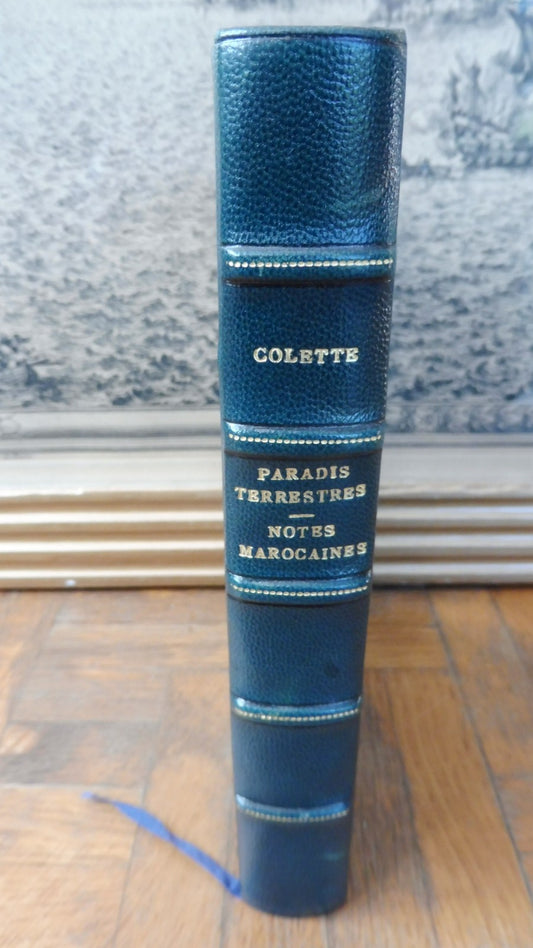 Paradis terrestre. Notes marocaines (Colette) 1958-61