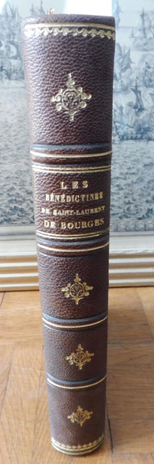 Les Bénédictines de Saint-Laurent de Bourges (Rabory) 1891