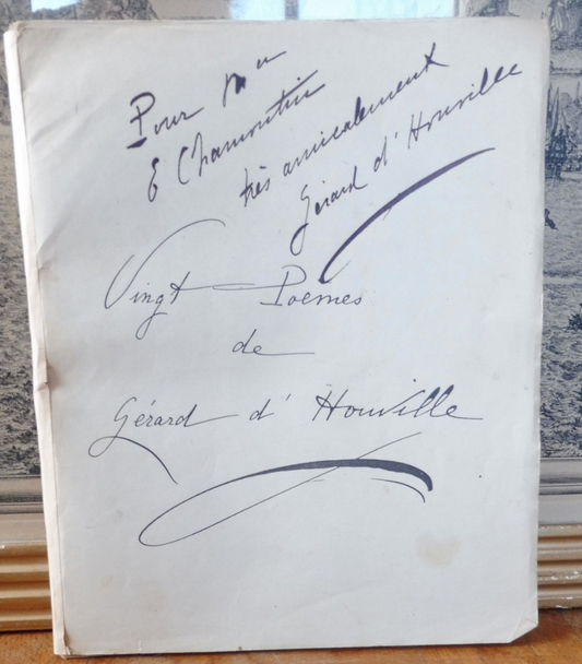 Vingt Poèmes (Gérard d'Houville) 1925 JACOMET ENVOI