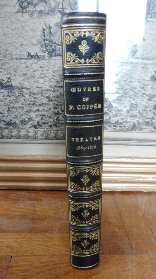 Théâtre de François Coppée 1896-1872 s.d.