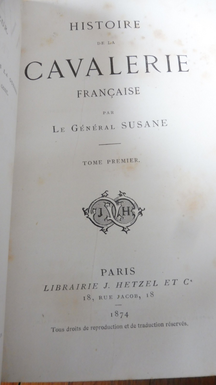 Histoire de la cavalerie française (Général Susane) 1874 3/3