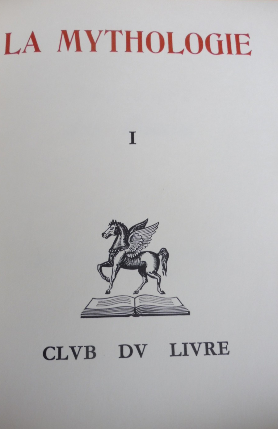 La Mythologie (Jean-Louis Vaudoyer) 1960 illus. Edy Legrand