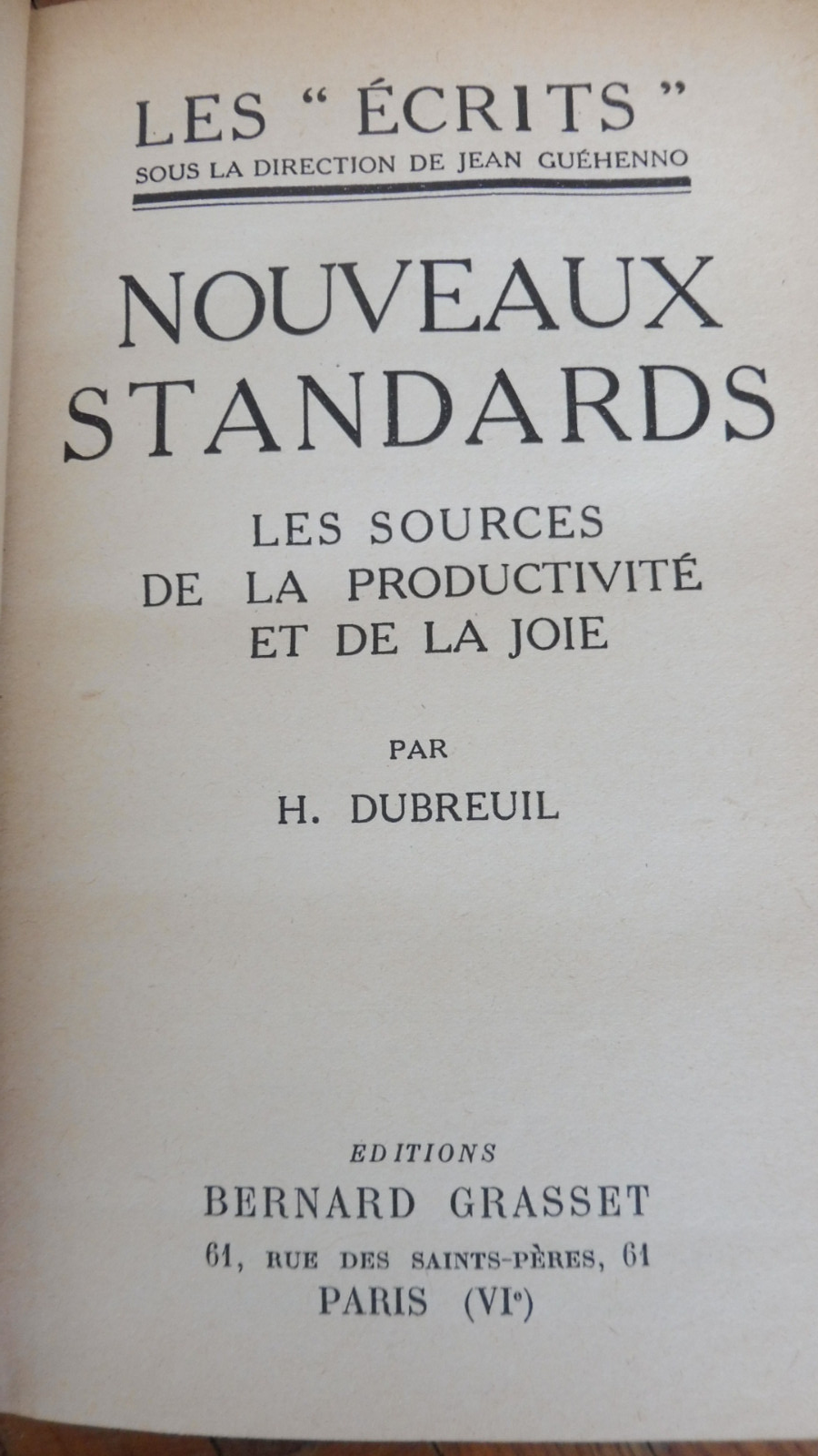 Nouveaux standards (H. Dubreuil) 1931 HISTOIRE DU TRAVAIL